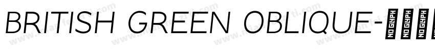 British Green Oblique字体转换